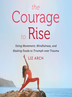 cover image of The Courage to Rise
